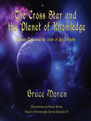 cover image of The Cross Star and the Planet of Knowledge